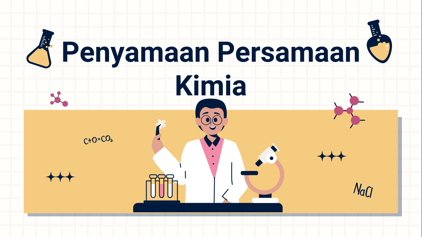 Penyamaan Persamaan Kimia